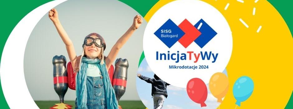 Plakat - Program „INICJATYWY III” SISG